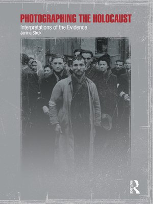 cover image of Photographing the Holocaust